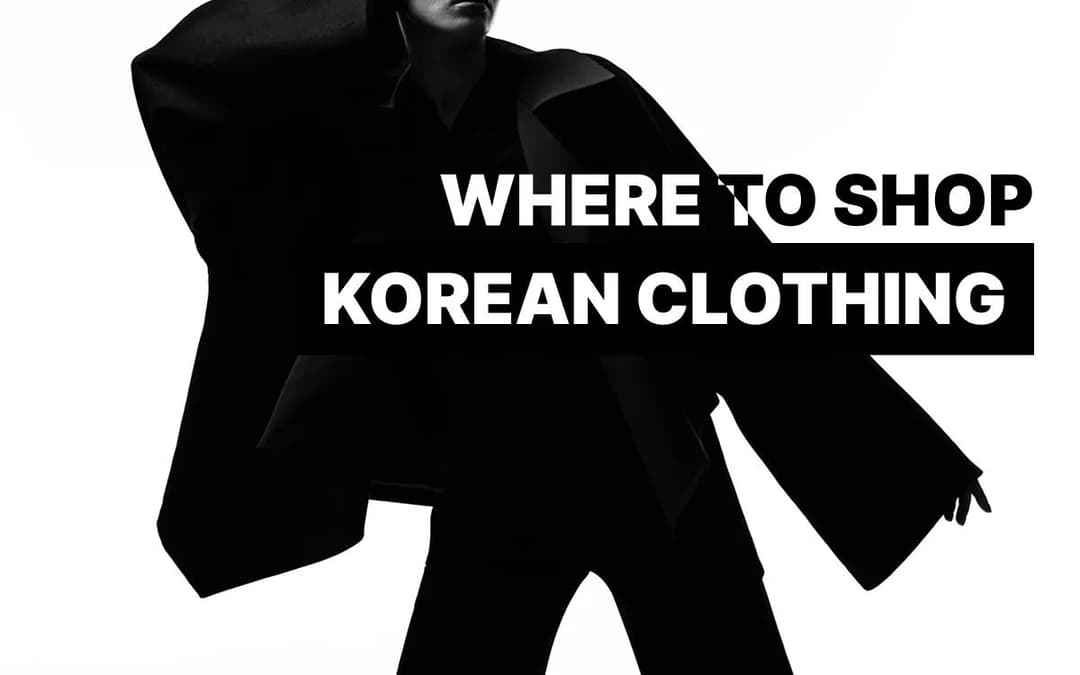 Where to shop Korean clothing online