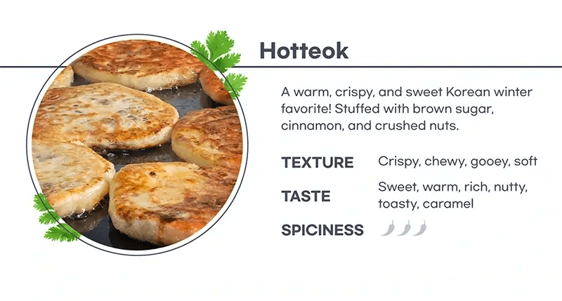 Hotteok, traditional Korean sweet pancakes with a caramelized sugar filling, often served as a comforting street snack.