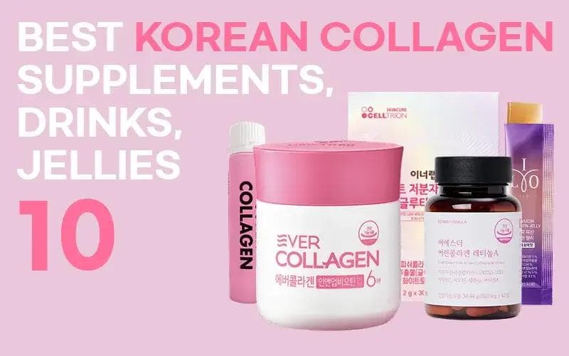 Preview of 5 top Korean collagen supplements, drinks, and jelly sticks from the 10 best list.