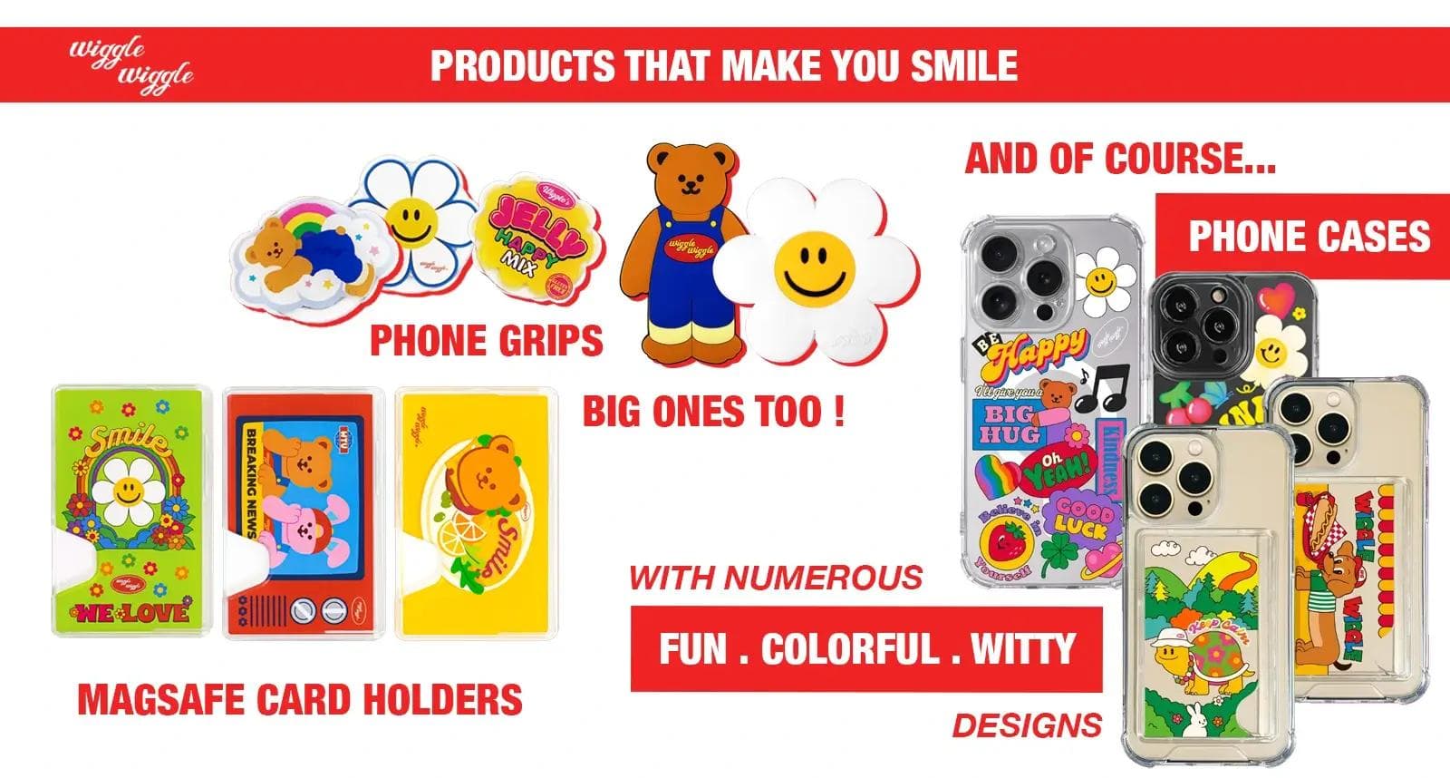 WIGGLE WIGGLE cute Korean phone grips and phone cases